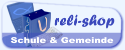 Reli-Shop.de - Material für Religionsunterricht & Gemeindearbeit